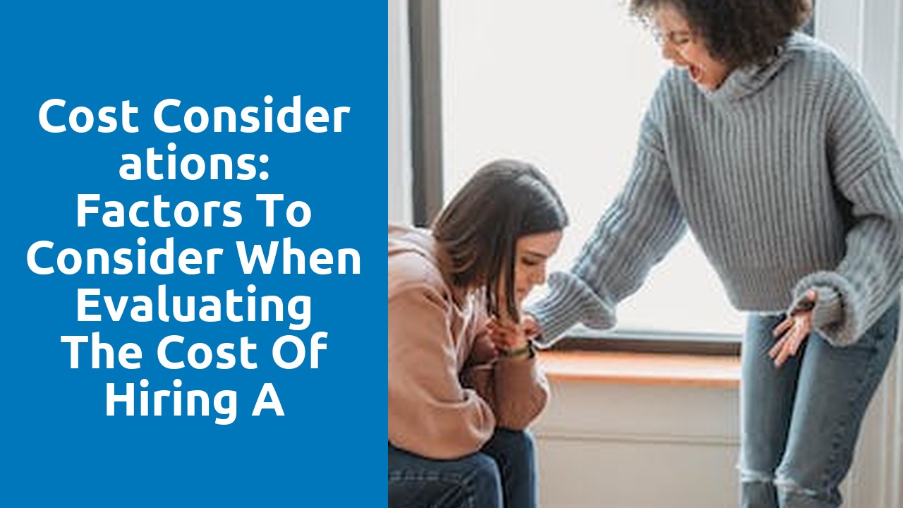 Cost considerations: Factors to consider when evaluating the cost of hiring a solicitor