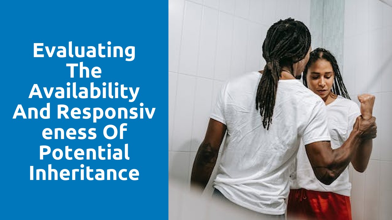 Evaluating the Availability and Responsiveness of Potential Inheritance Dispute Solicitors